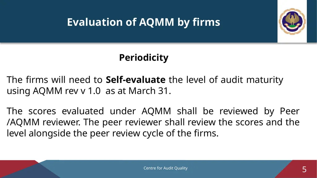 Audit Quality Maturity Model – Revised Version 1.0 - slide 5 of 14