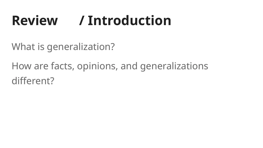 Generalization Ms. Morgan Review / Introduction - slide 2 of 8