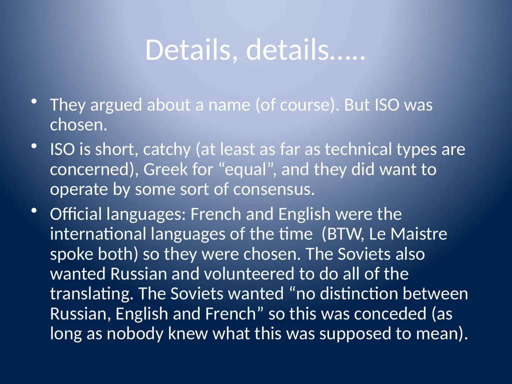 ISO History (brief) and basic facts You would - slide 8 of 9