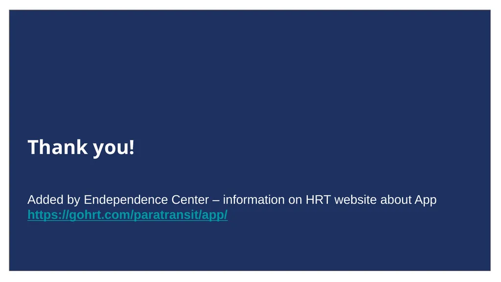 HRT Paratransit Rider App August 2020 - slide 23 of 23