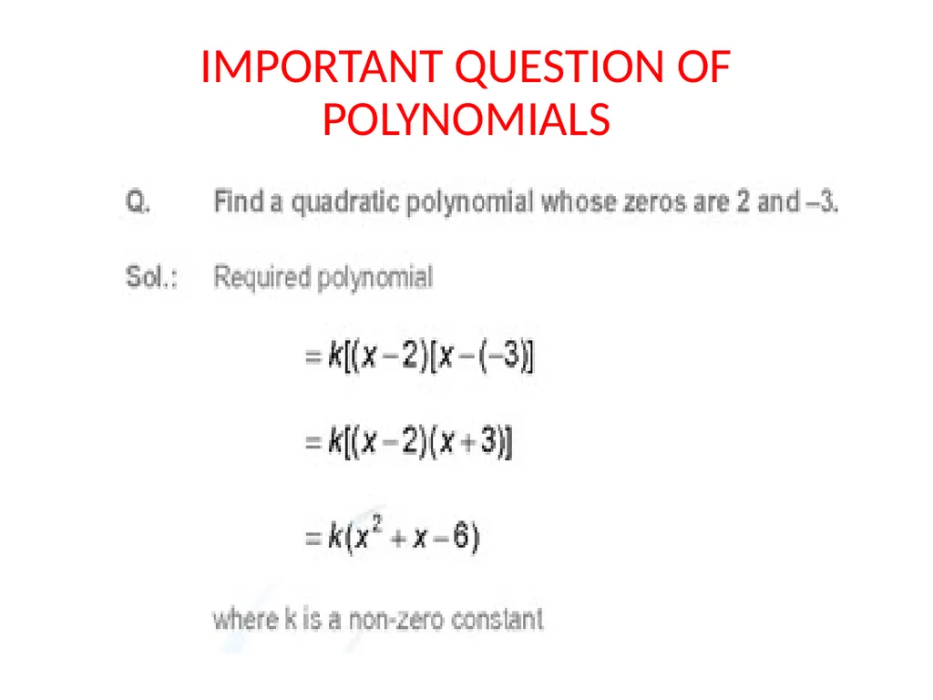CHAPTER 2 POLYNOMIALS (1) Polynomial : The - slide 14 of 17