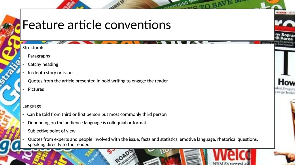 Feature Articles This lesson will teach you the - slide 2 of 8