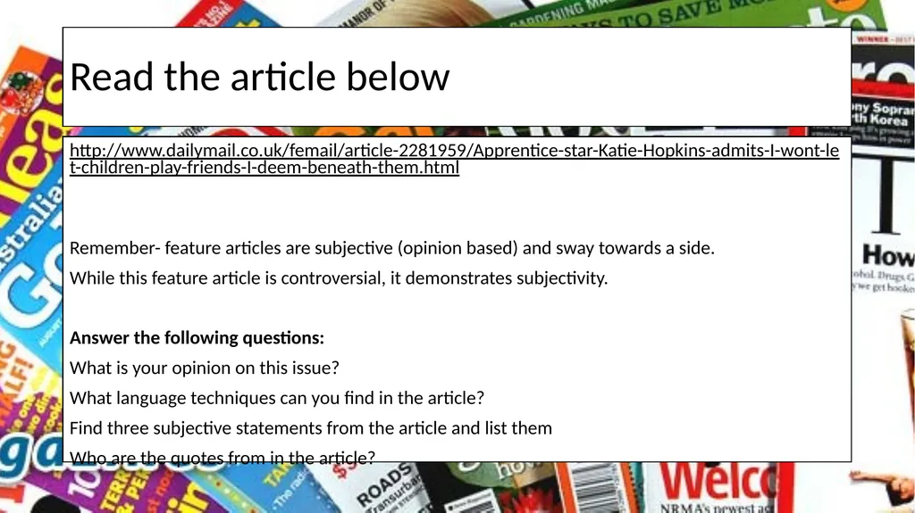 Feature Articles This lesson will teach you the - slide 6 of 8