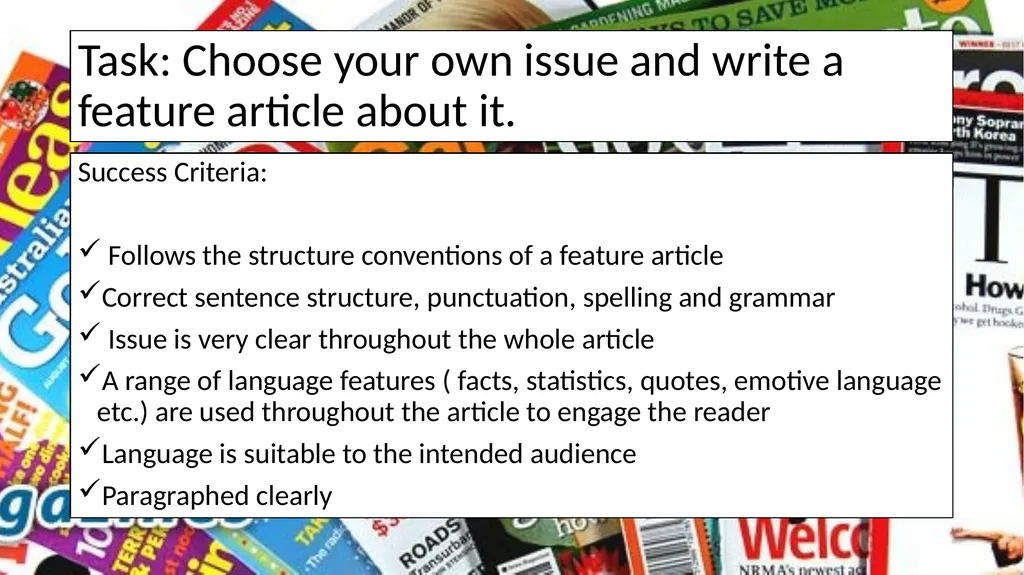 Feature Articles This lesson will teach you the - slide 8 of 8