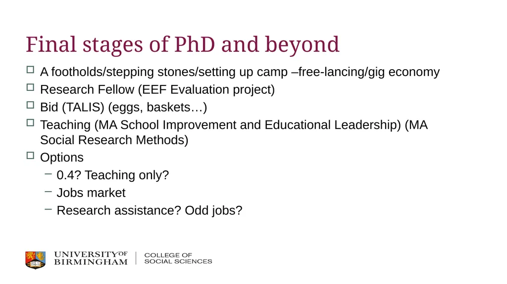 Post-PhD Jobs, Academia, etc. Dr Thomas Perry - slide 5 of 17