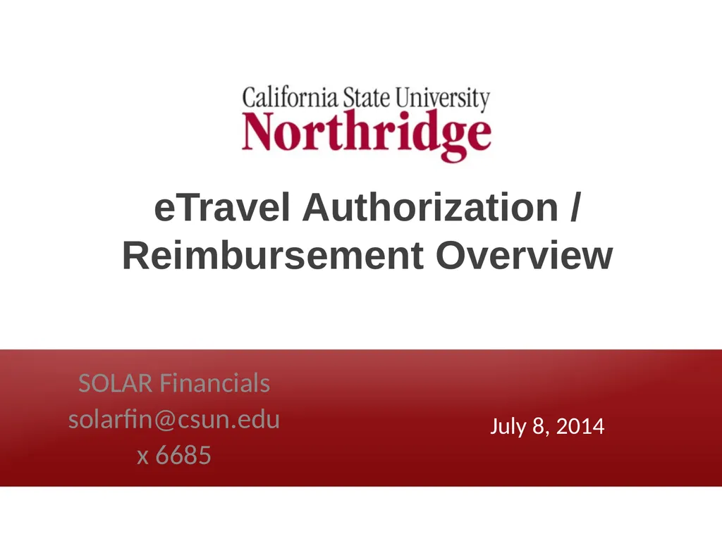 eTravel Authorization / Reimbursement Overview