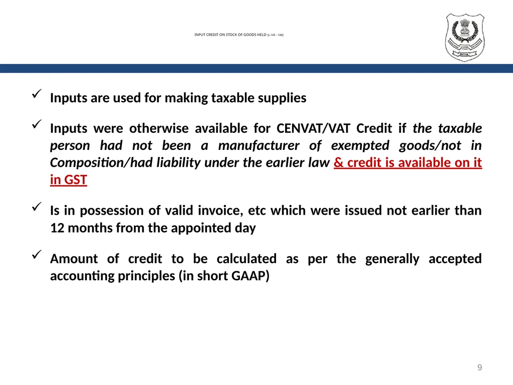 TRANSITIONAL PROVISIONS IN GST 1 SECTIONS GENERAL - slide 9 of 22