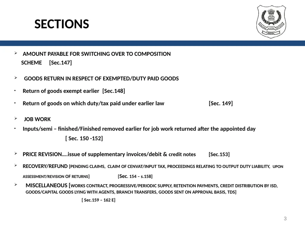 TRANSITIONAL PROVISIONS IN GST 1 SECTIONS GENERAL - slide 3 of 22