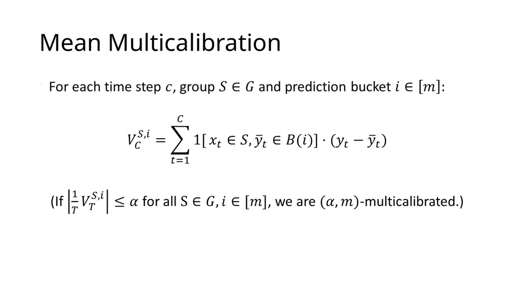 Online Multivalid Learning: Means, Moments, and - slide 14 of 27