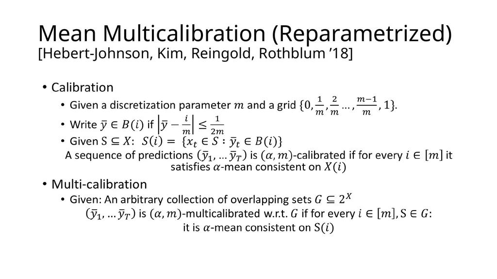 Online Multivalid Learning: Means, Moments, and - slide 11 of 27