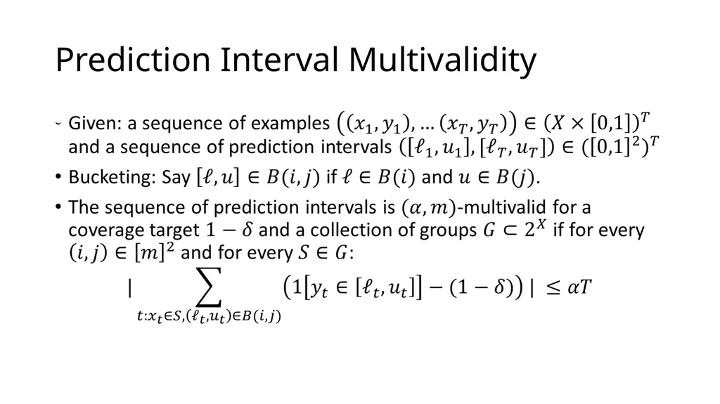 Online Multivalid Learning: Means, Moments, and - slide 12 of 27