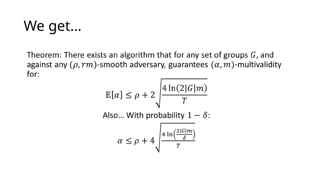 Online Multivalid Learning: Means, Moments, and - slide 24 of 27