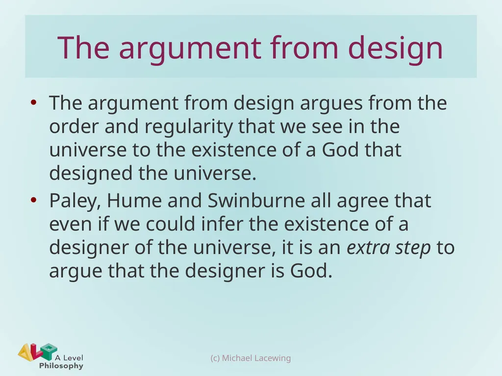 The argument from design: God Michael Lacewing - slide 3 of 9