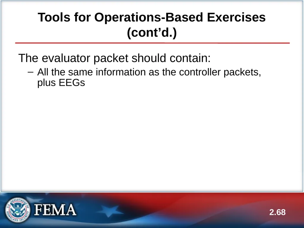 E133: OPERATIONS-BASED EXERCISE DESIGN AND - slide 68 of 71