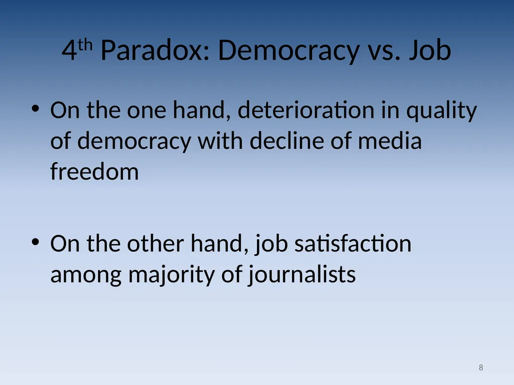 Paradoxes of journalistic profession: Russia in - slide 8 of 16