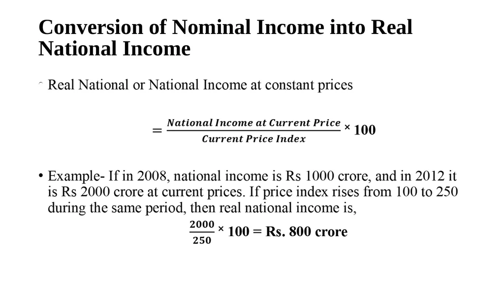 Nominal National Income & Real National Income By - slide 5 of 8
