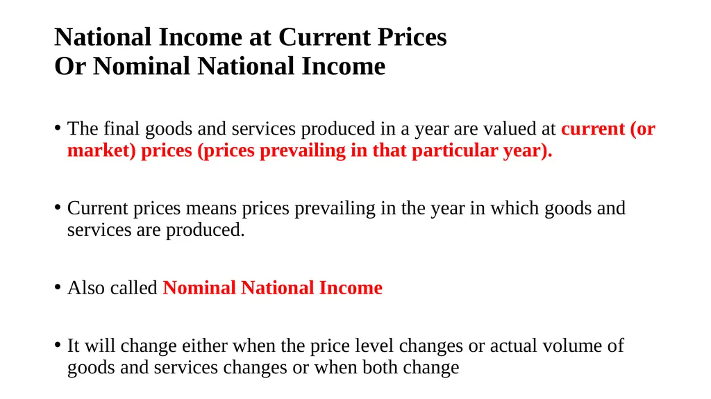 Nominal National Income & Real National Income By - slide 2 of 8