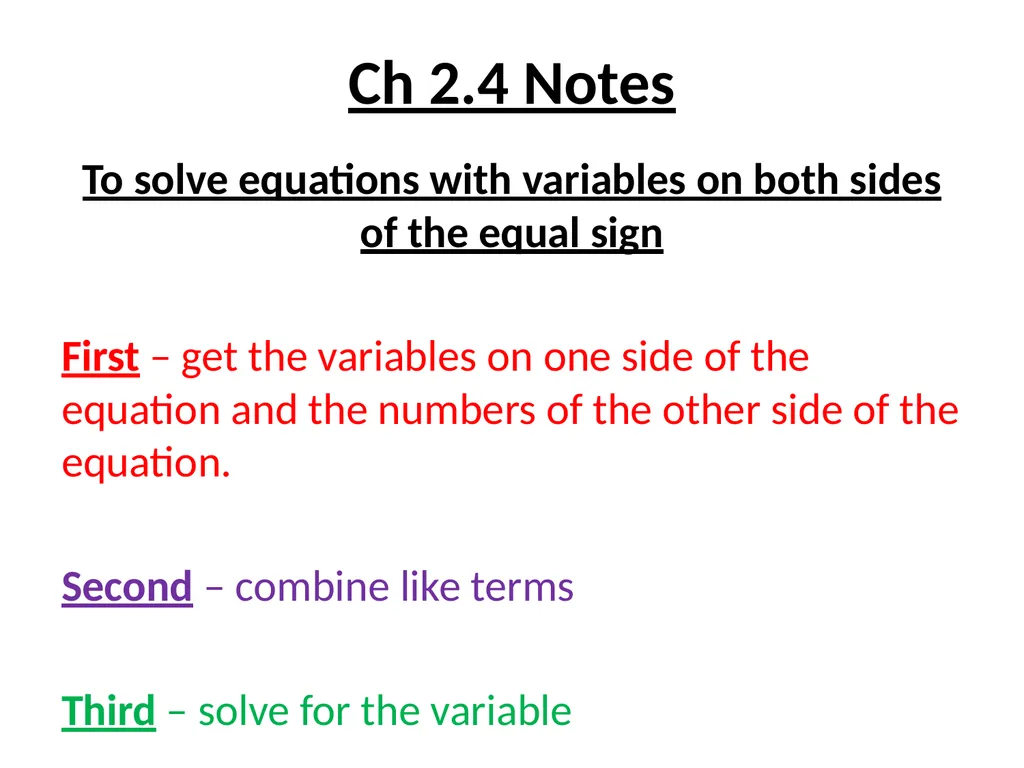 Chapter 2.1 Common Core – A.CED.1 & A.REI.3 Create - slide 8 of 22