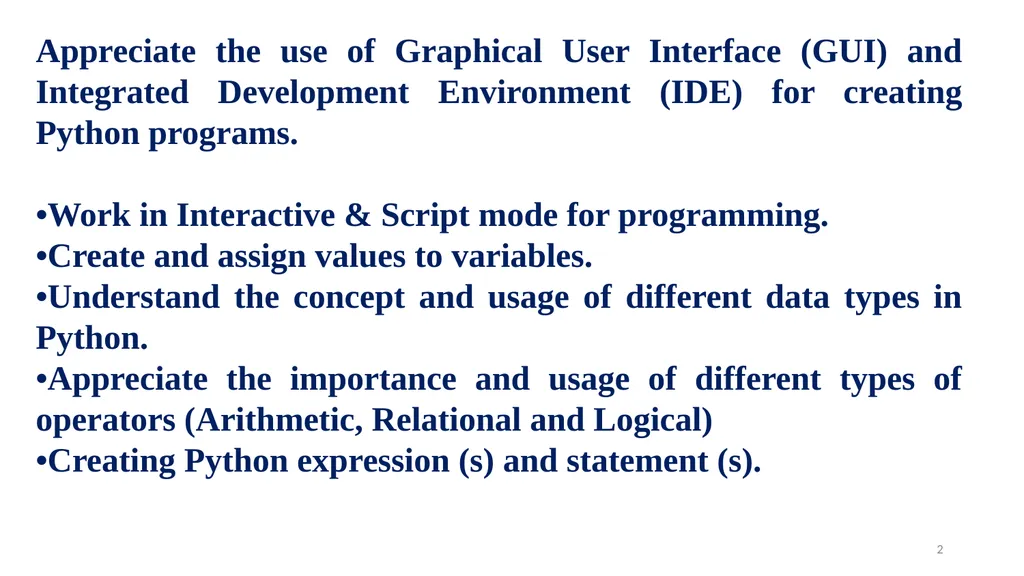 1 PROGRAMMING IN PYTHON PYTHON VARIABLES AND - slide 2 of 85