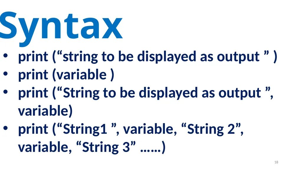 1 PROGRAMMING IN PYTHON PYTHON VARIABLES AND - slide 18 of 85