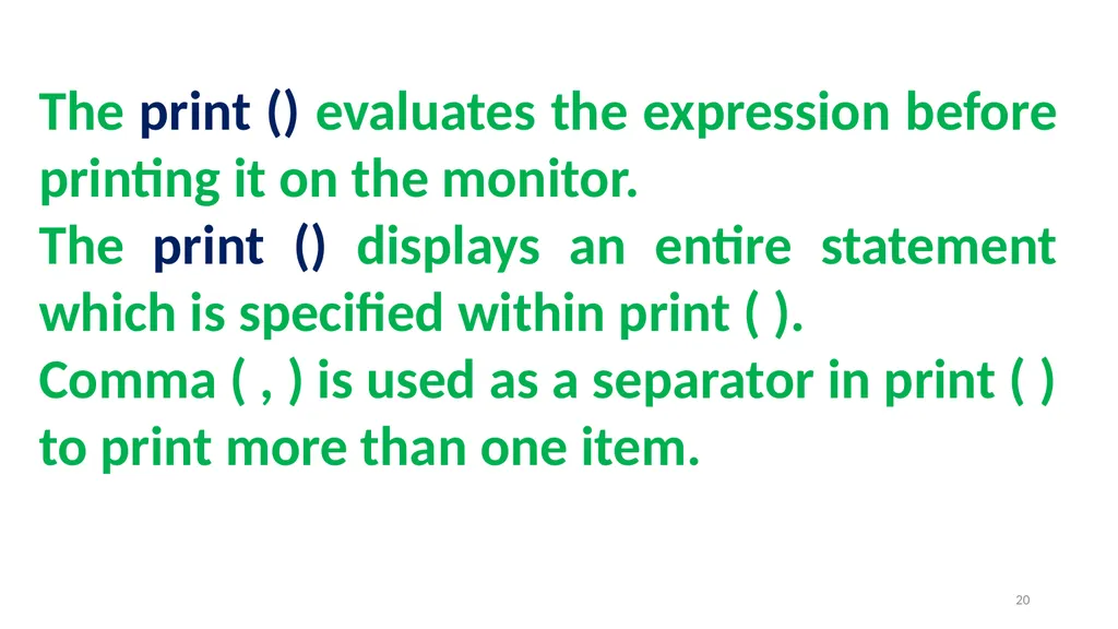 1 PROGRAMMING IN PYTHON PYTHON VARIABLES AND - slide 20 of 85