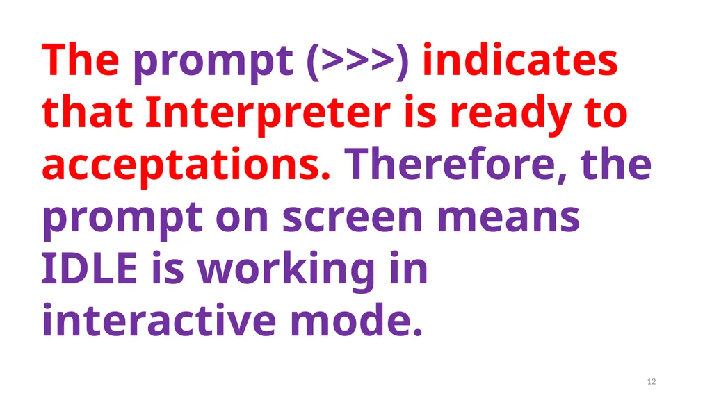 1 PROGRAMMING IN PYTHON PYTHON VARIABLES AND - slide 12 of 85