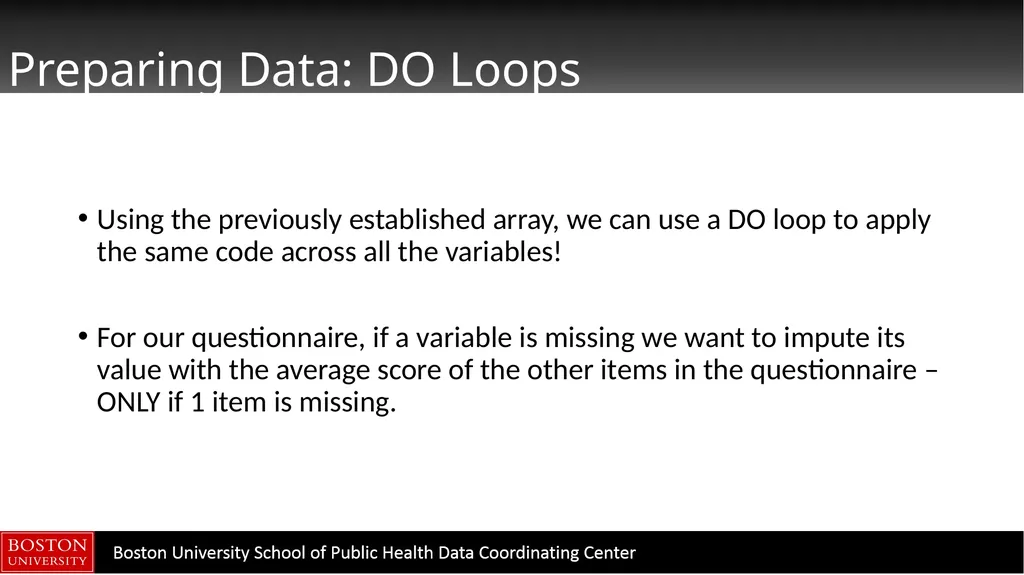 Data Manipulation in SAS CTSI BERD Core Seminar - slide 19 of 42