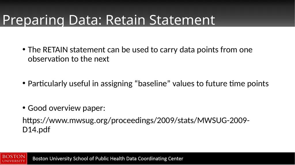 Data Manipulation in SAS CTSI BERD Core Seminar - slide 29 of 42
