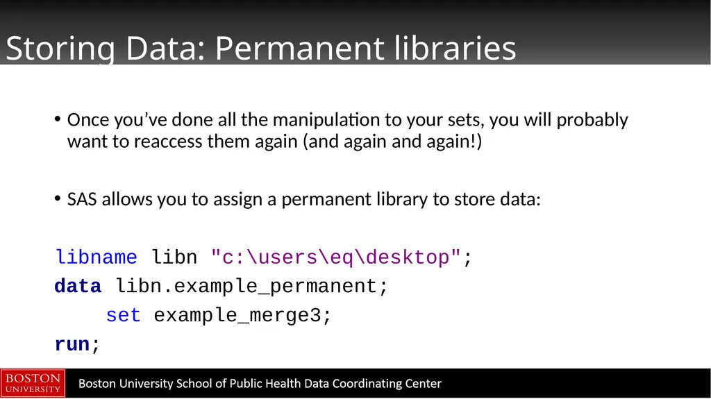 Data Manipulation in SAS CTSI BERD Core Seminar - slide 34 of 42