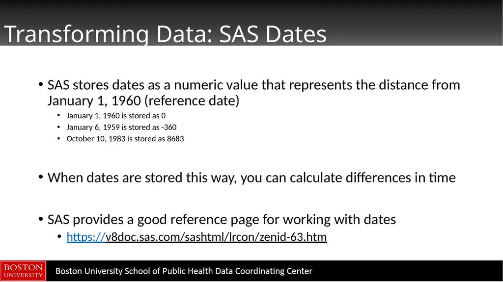 Data Manipulation in SAS CTSI BERD Core Seminar - slide 13 of 42