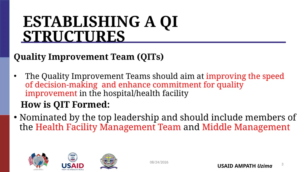 Establishing QI Structures QUALITY IMPROVEMENT - slide 3 of 35