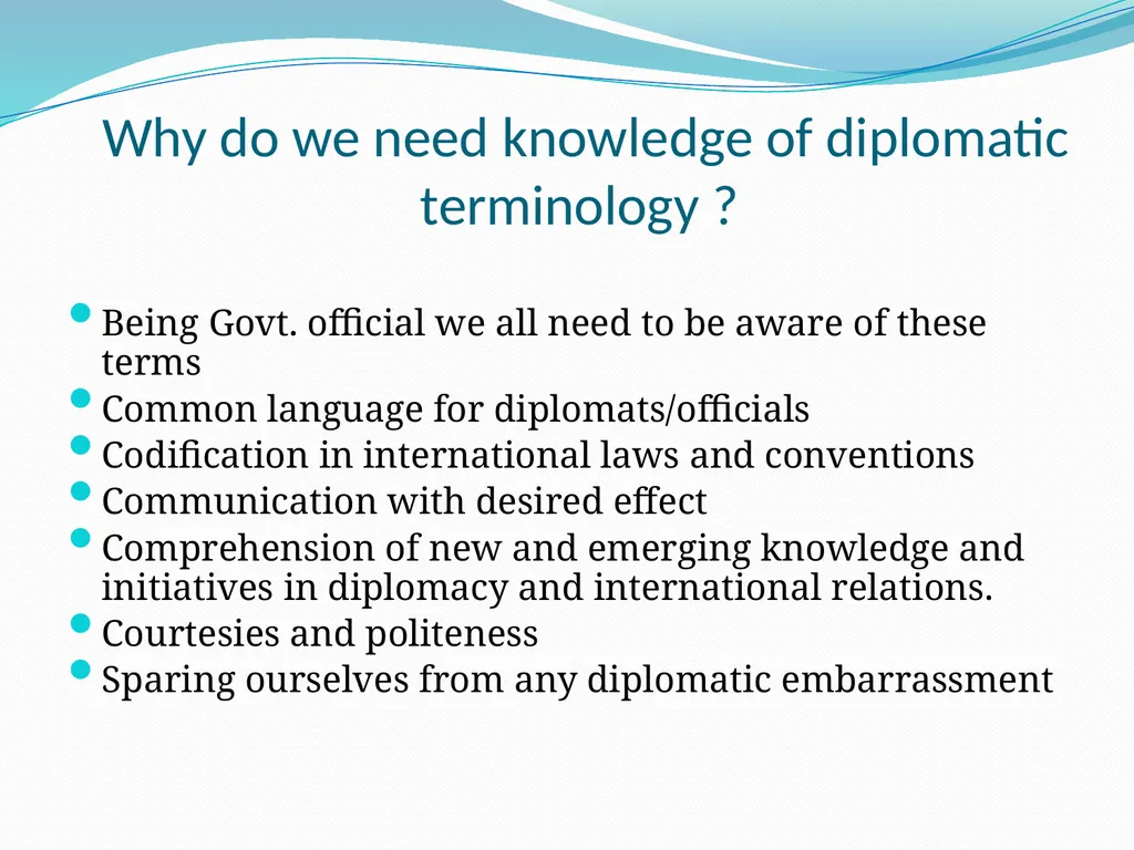 Diplomatic Etiquette First session Diplomatic - slide 3 of 19