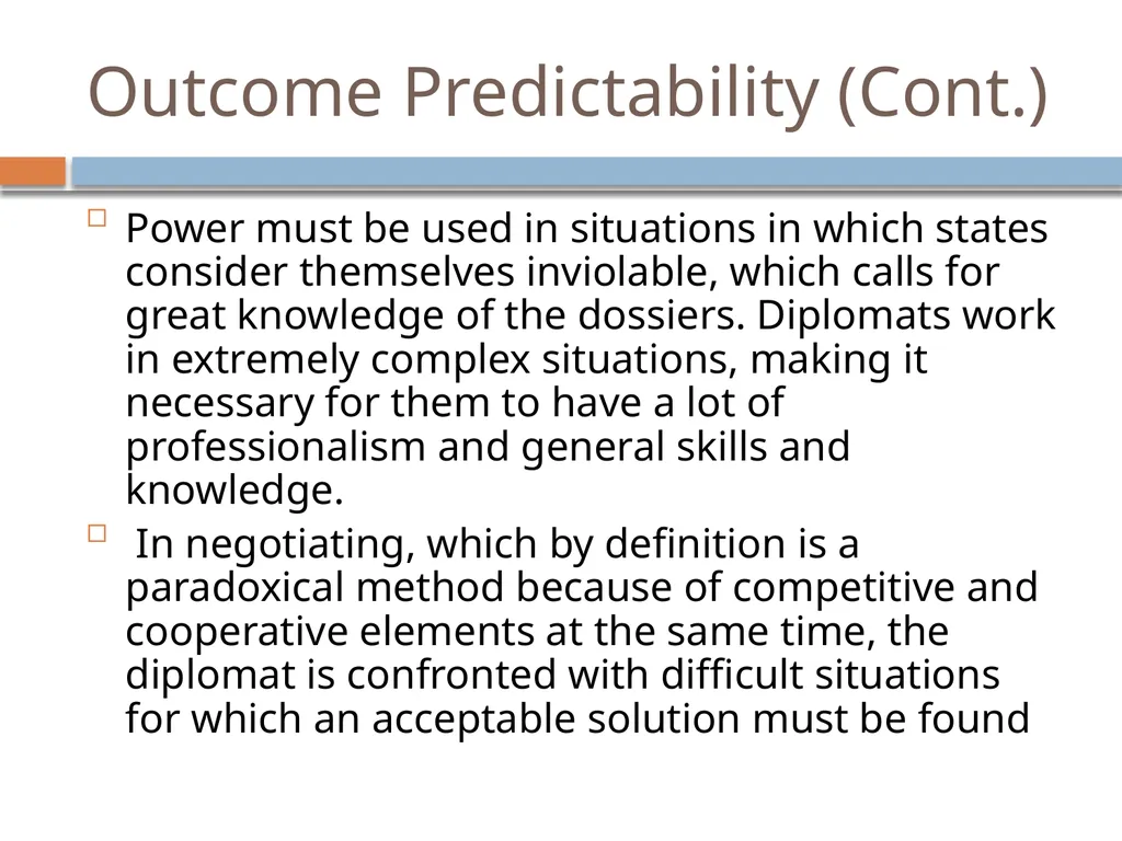 Ir312 Diplomacy Understanding Aspects of - slide 15 of 31