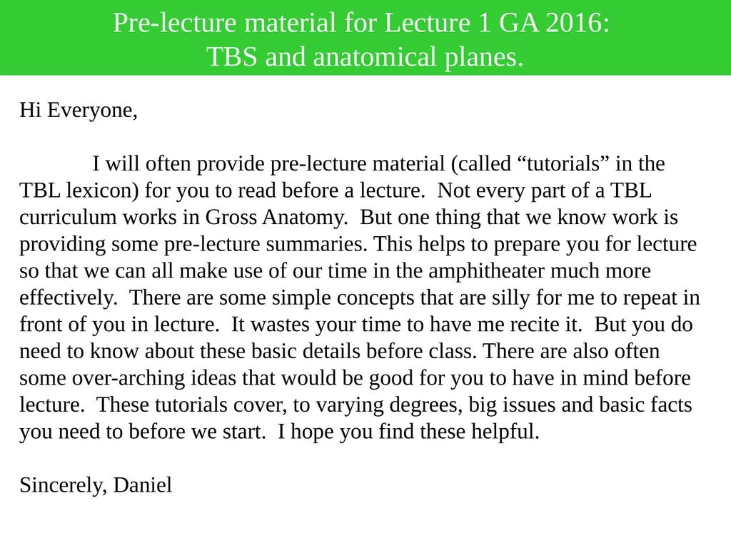 Hi Everyone, I will often provide pre-lecture - slide 1 of 6