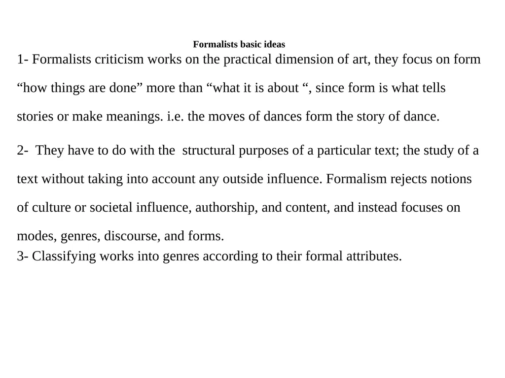 Formalism Formalism a school of literary criticism - slide 3 of 16