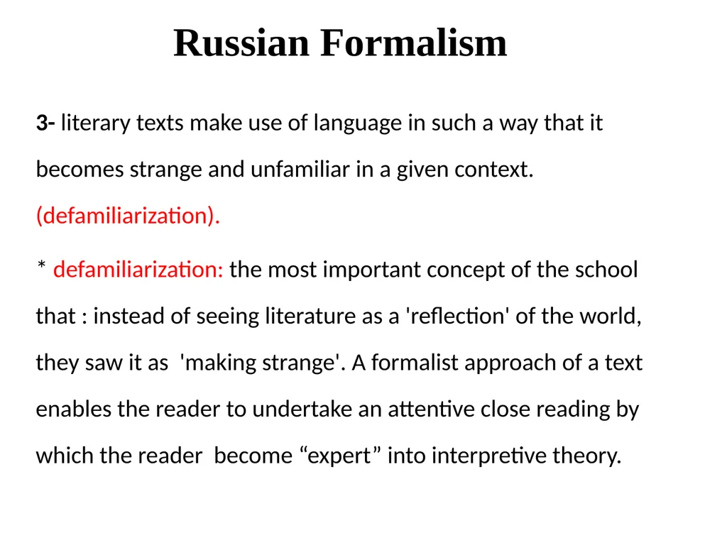 Formalism Formalism a school of literary criticism - slide 7 of 16