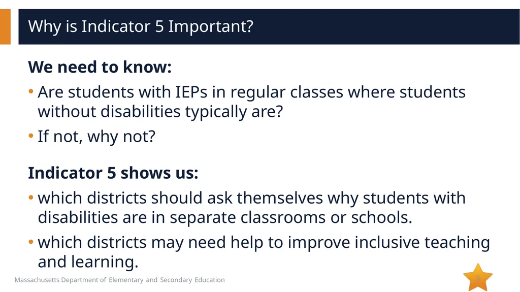 Indicator 5: Education Environments for Students - slide 5 of 11