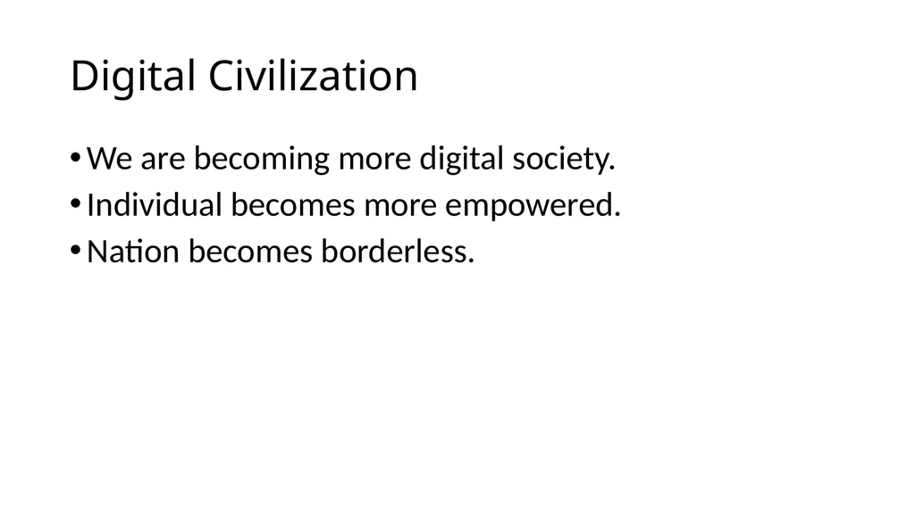 Digital Civilization: Future of Digital Society - slide 15 of 20