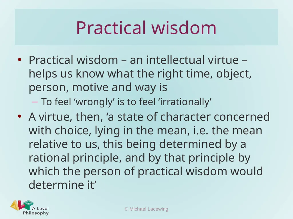 Aristotle on virtue Michael Lacewing - slide 7 of 11