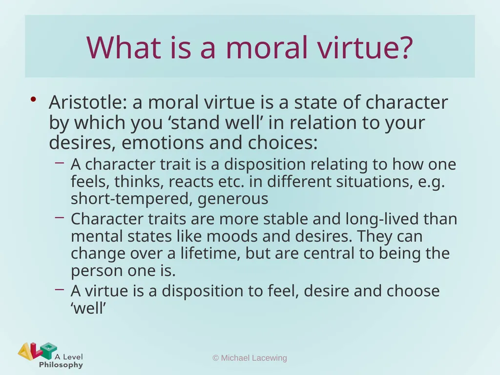 Aristotle on virtue Michael Lacewing - slide 4 of 11