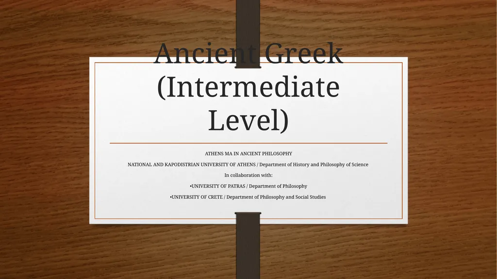 Ancient Greek (Intermediate Level) ATHENS MA IN - slide 1 of 43