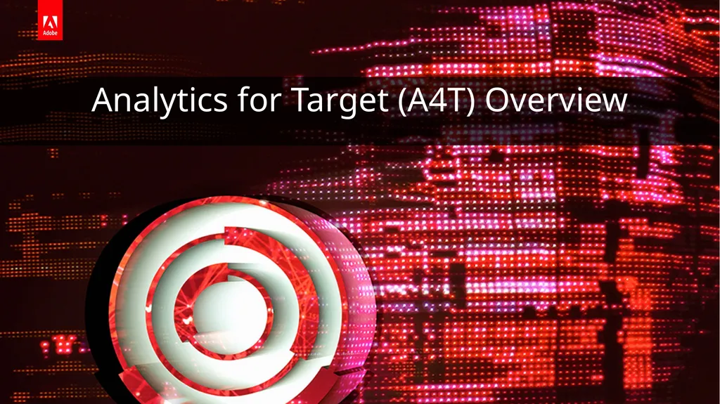 Analytics for Target (A4T) – Office Hours - slide 4 of 33
