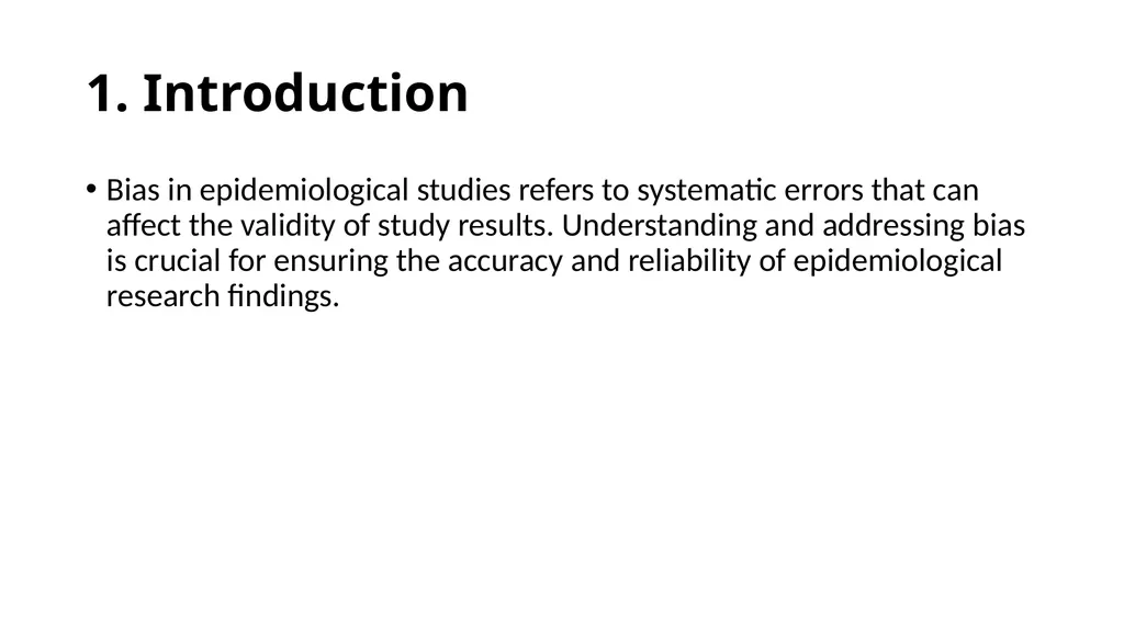 Bias in Epidemiological Studies Outline - slide 8 of 15