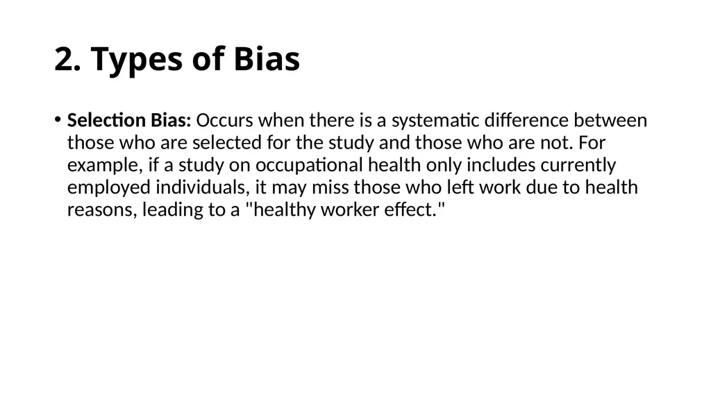 Bias in Epidemiological Studies Outline - slide 9 of 15