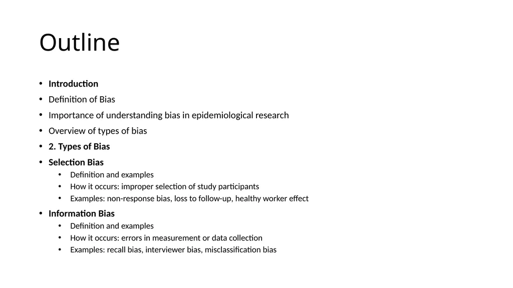 Bias in Epidemiological Studies Outline - slide 2 of 15