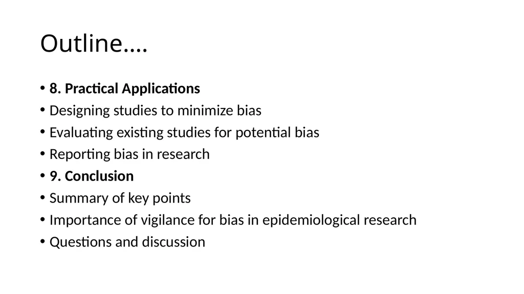 Bias in Epidemiological Studies Outline - slide 7 of 15