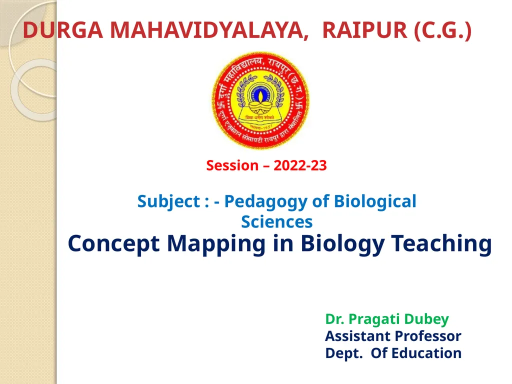 DURGA MAHAVIDYALAYA, RAIPUR (C.G.) Session – - slide 1 of 25