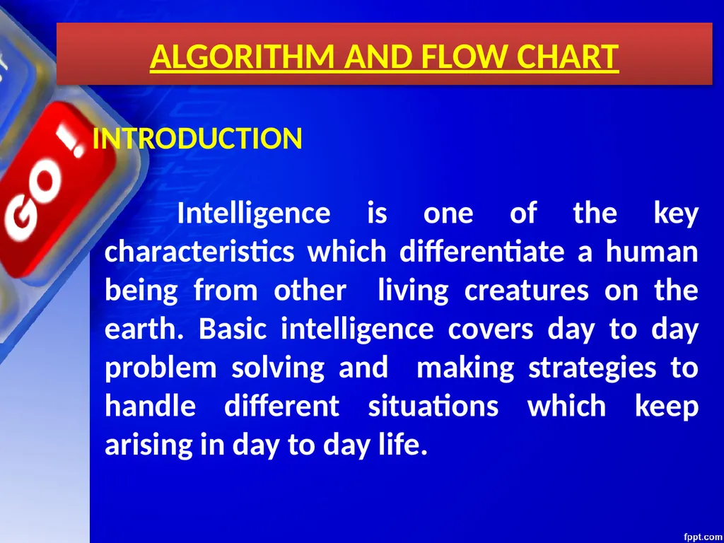 CHAPTER 06 ALGORITHMS AND FLOW CHARTS Unit 1: XI - slide 6 of 62