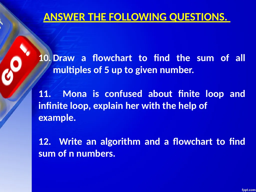 CHAPTER 06 ALGORITHMS AND FLOW CHARTS Unit 1: XI - slide 61 of 62