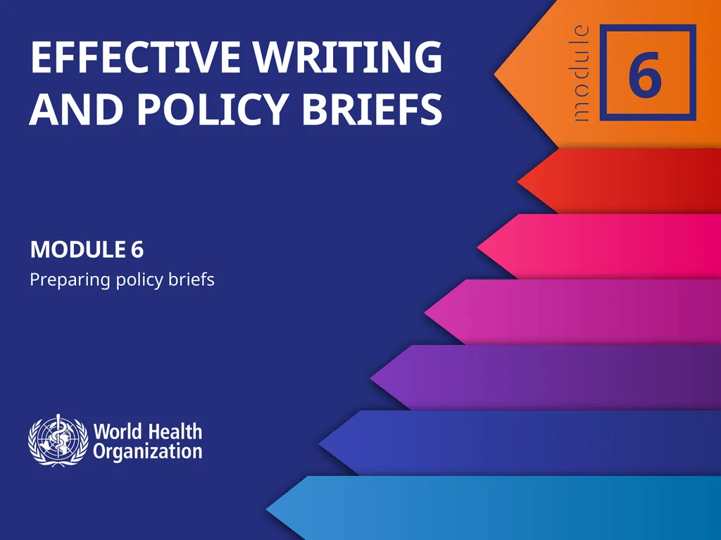 MODULE 6 Preparing policy briefs Effective writing - slide 1 of 22